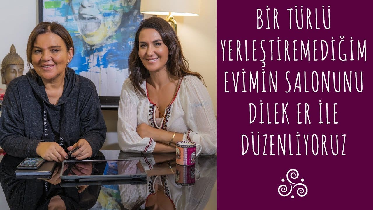 Bitmek bilmeyen ev yerleştirmeye iç mimar Dilek Er ile devam ediyorum